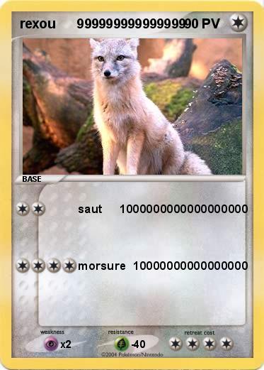 Pokemon rexou      999999999999999