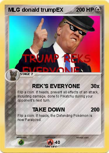 Pokemon MLG donald trumpEX
