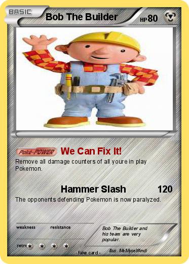 Pokemon Bob The Builder