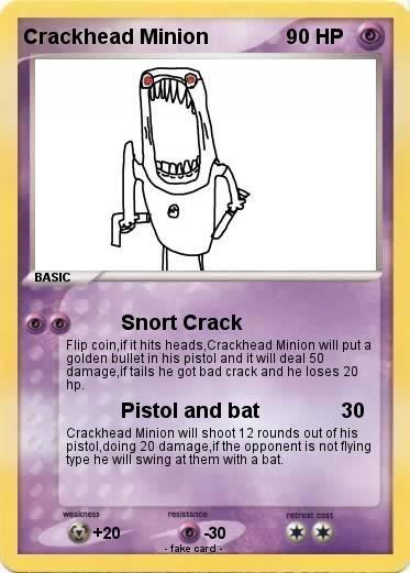Pokemon Crackhead Minion