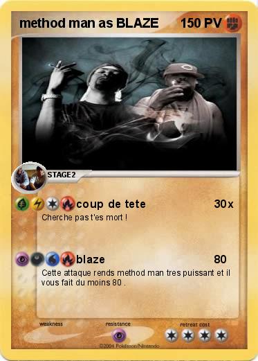 Pokemon method man as BLAZE