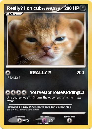 Pokemon Really? lion cub