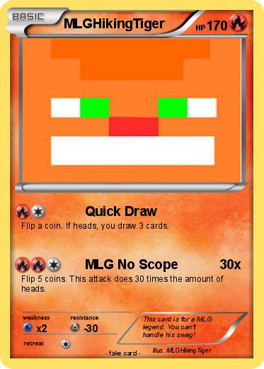 Pokemon MLGHikingTiger