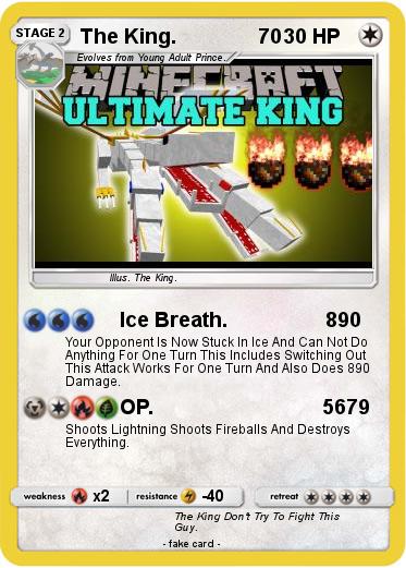 Pokemon The King.               70