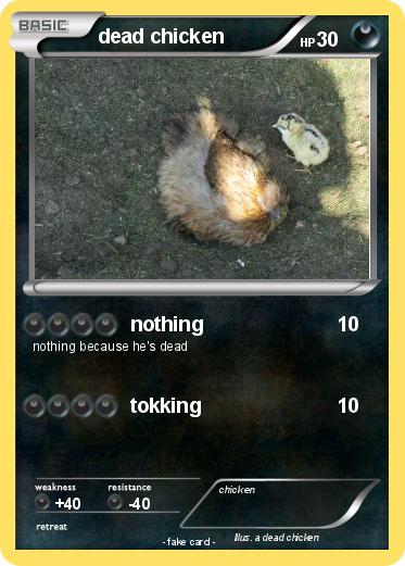 Pokemon dead chicken