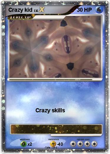 Pokemon Crazy kid