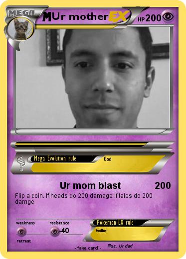 Pokemon Ur mother