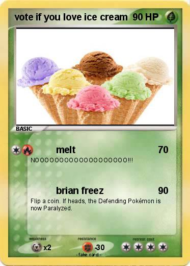 Pokemon vote if you love ice cream