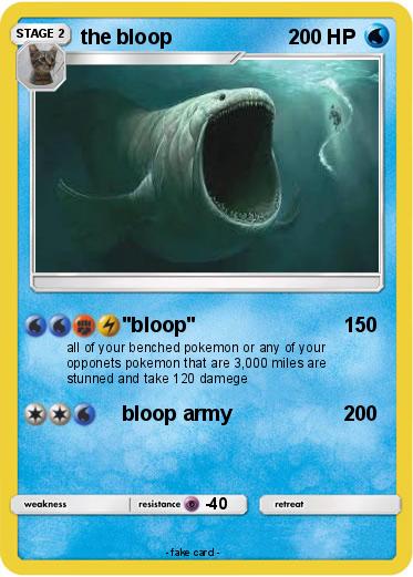 Pokemon the bloop