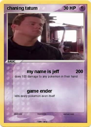 Pokemon chaning tatum