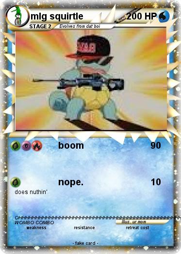 Pokemon mlg squirtle