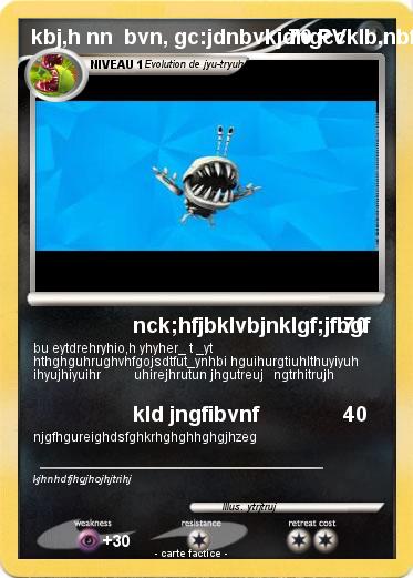 Pokemon kbj,h nn  bvn, gc:jdnbvkjdngccklb,nbfkhvdgf bvc ,bkjlxnc