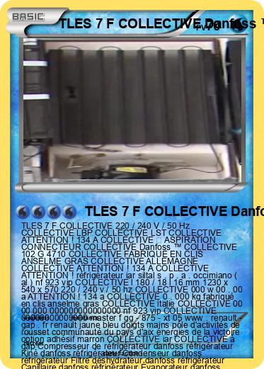 Pokemon TLES 7 F COLLECTIVE Danfoss ™