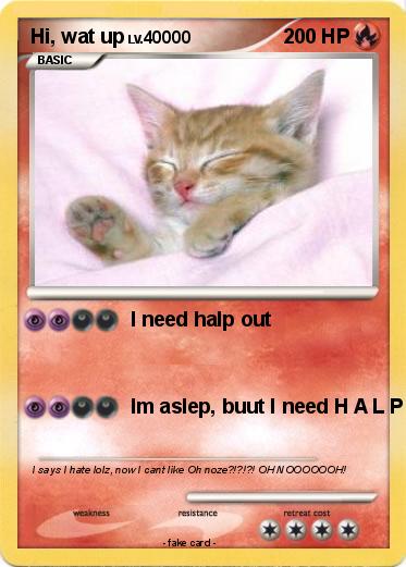 Pokemon Hi, wat up