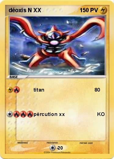 Pokemon déoxis N XX