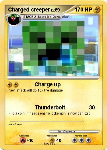 Pokemon Charged creeper
