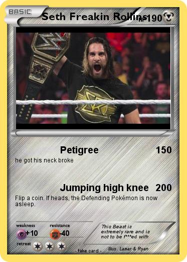 Pokemon Seth Freakin Rollins