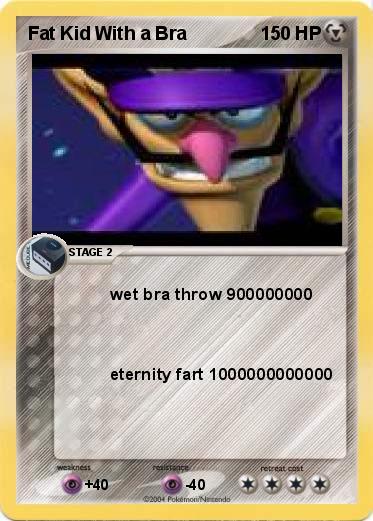 Pokemon Fat Kid With a Bra 