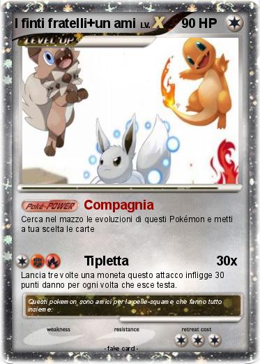 Pokemon I finti fratelli+un ami
