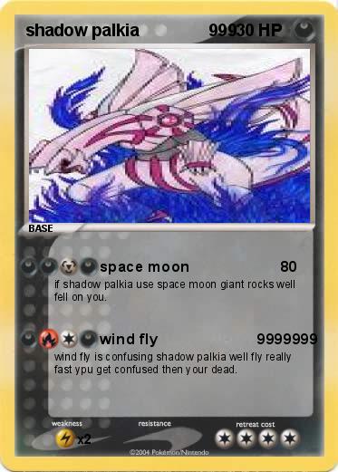 Pokemon shadow palkia               999