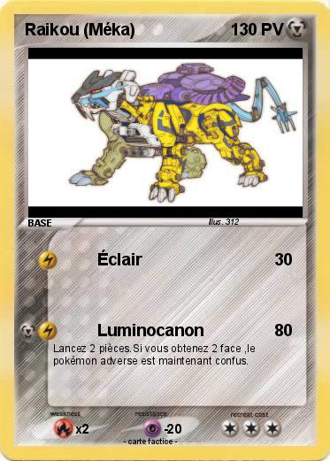 Pokemon Raikou (Méka)