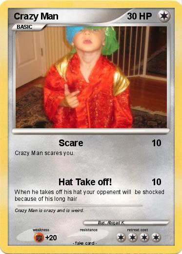 Pokemon Crazy Man