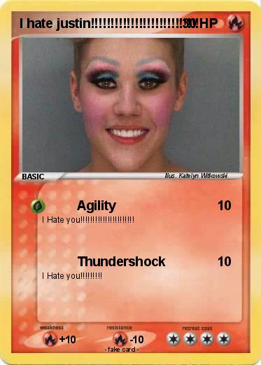 Pokemon I hate justin!!!!!!!!!!!!!!!!!!!!!!!!!!!!