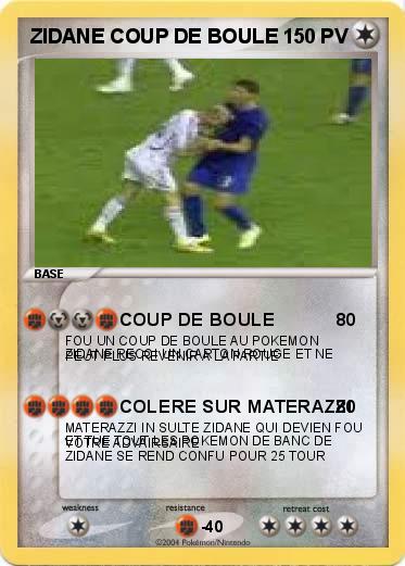 Pokemon ZIDANE COUP DE BOULE