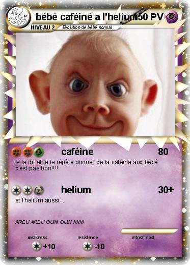 Pokemon bébé caféiné a l'helium