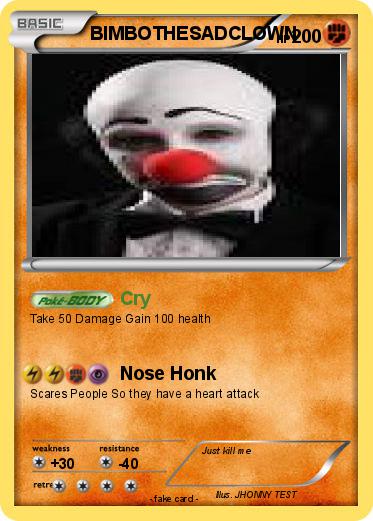 Pokemon BIMBOTHESADCLOWN