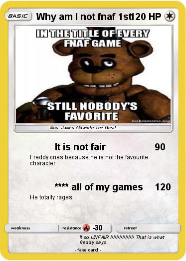 Pokemon Why am I not fnaf 1st