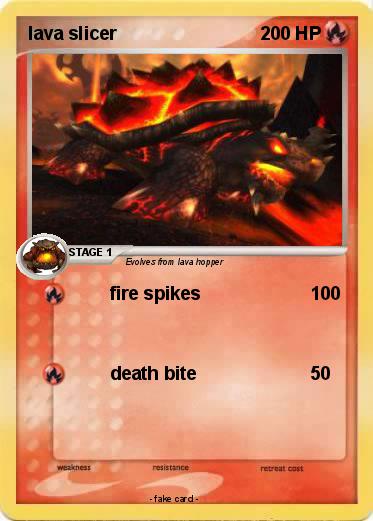 Pokemon lava slicer