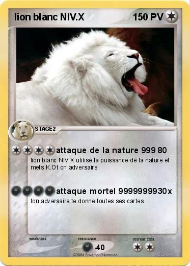 Pokemon lion blanc NIV.X