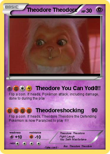 Pokemon Theodore Theodore