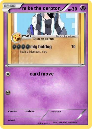 Pokemon mike the derpton