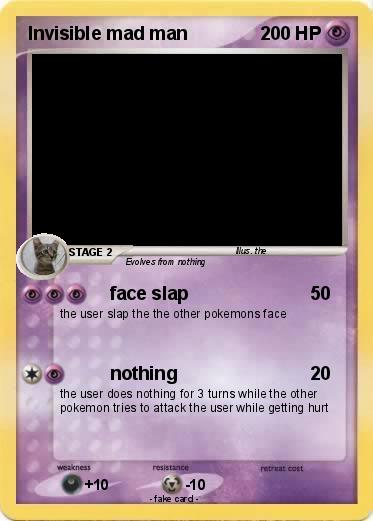 Pokemon Invisible mad man