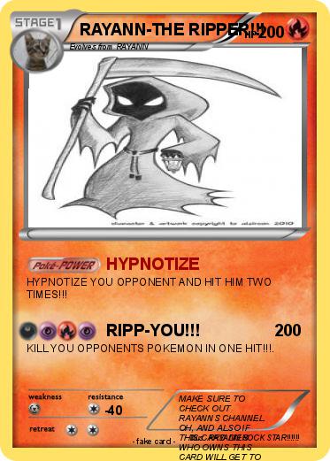 Pokemon RAYANN-THE RIPPER!!!