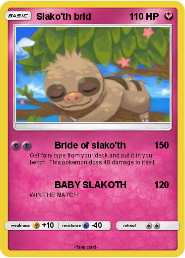 Pokemon Slako'th brid