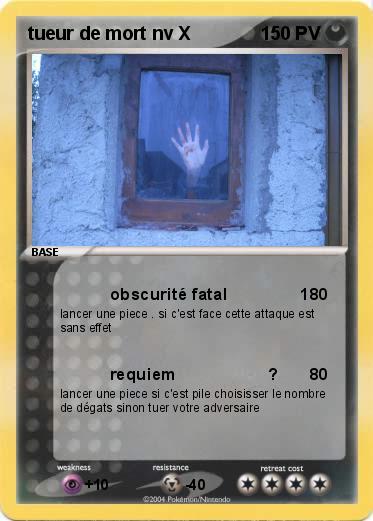 Pokemon tueur de mort nv X