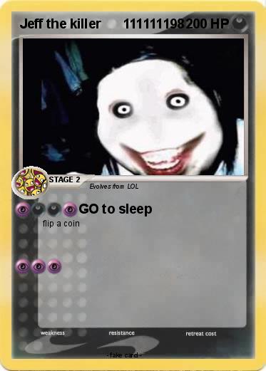 Pokemon Jeff the killer      111111198