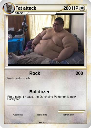 Pokemon Fat attack