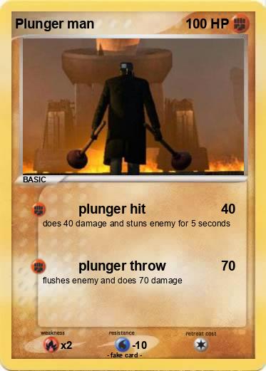 Pokemon Plunger man