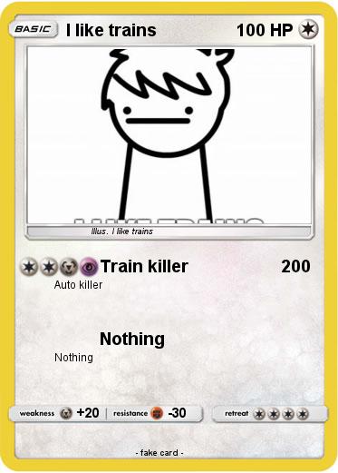 Pokemon I like trains