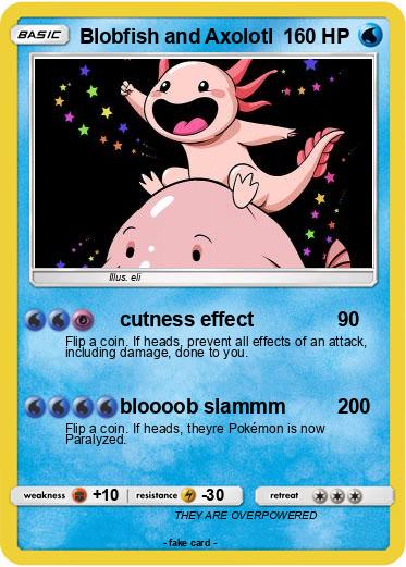 Pokemon Blobfish and Axolotl