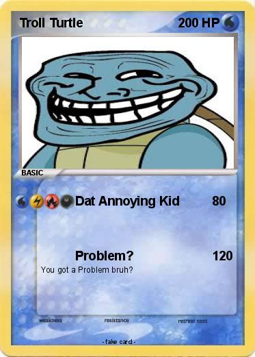 Pokemon Troll Turtle