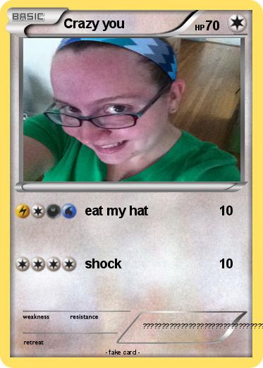 Pokemon Crazy you