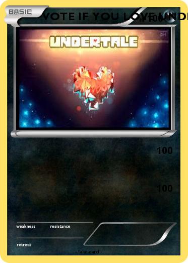 Pokemon VOTE IF YOU LOVE UNDERTALE