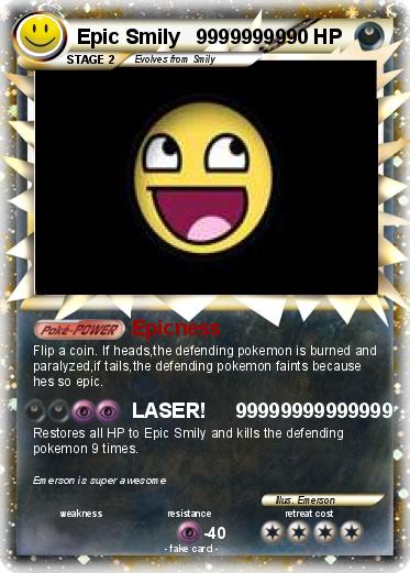 Pokemon Epic Smily   99999999