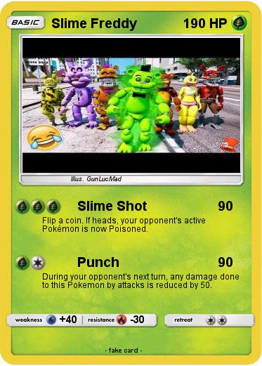 Pokemon Slime Freddy
