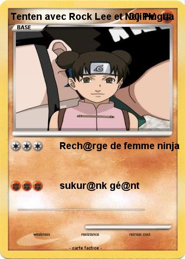 Pokemon Tenten avec Rock Lee et Neji Hugua